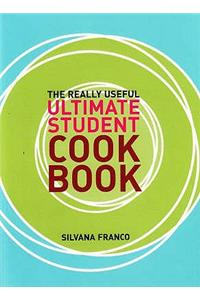 Really Useful Ultimate Student Cookbook