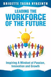 Leading the Workforce of the Future