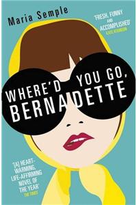 Where'd You Go, Bernadette