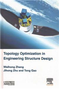 Topology Optimization in Engineering Structure Design