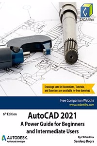 AutoCAD 2021: A Power Guide for Beginners and Intermediate Users