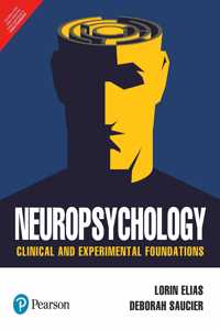 Neuropsychology:Clinical and Experimental Foundations | First Edition | By Pearson