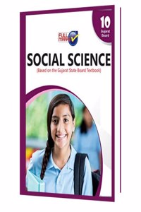 Social Science (Based On Gujarat State Board Textbook) Class 10