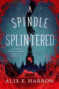 A Spindle Splintered