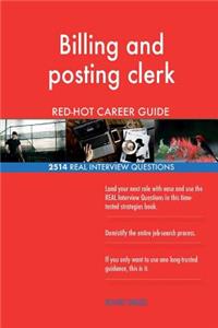 Billing and posting clerk RED-HOT Career Guide; 2514 REAL Interview Questions