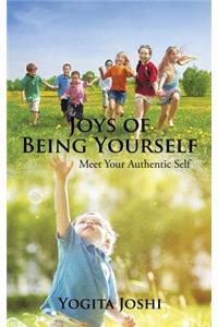 Joys of Being Yourself