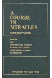 Course in Miracles: Combined Volume