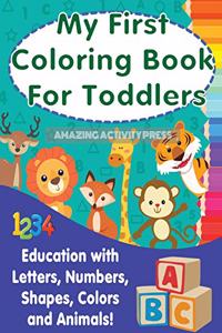 My First Colouring Book For Toddlers