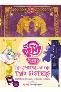 My Little Pony: The Journal of the Two Sisters