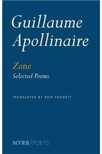 Zone: Selected Poems