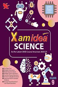 Xam Idea Science - Class 9 - CBSE - Examination 2020-2021