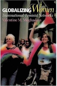 Globalizing Women: Transnational Feminist Networks