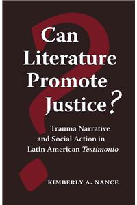 Can Literature Promote Justice?