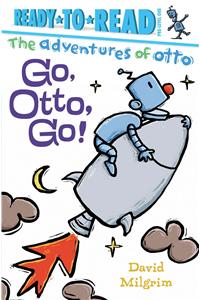 Go, Otto, Go!