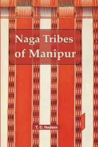 Naga Tribes of Manipur