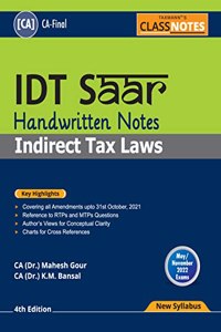 Taxmann's CLASS NOTES for Indirect Tax Laws | IDT SAAR - Explaining Provisions of the Law in Simple Language with Diagrams & Charts | Colour Coded | CA-Final | New Syllabus | May 2022 Exams