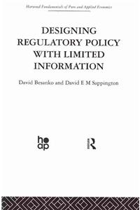 Designing Regulatory Policy with Limited Information