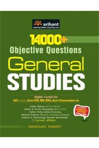 14000 + Objective Questions - General Studies