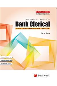 The Ultimate Manual For Bank Clerical (For Ibps- Bank Clerk And Sbi Clerical Examination)