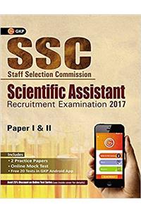 SSC Scientific Assistant Recruitment Examination 2017 (Paper I & II)