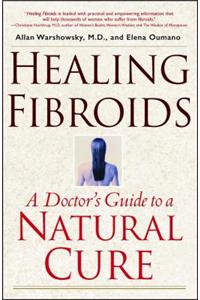 Healing Fibroids