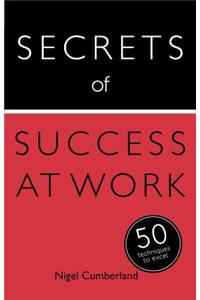 Secrets of Success at Work