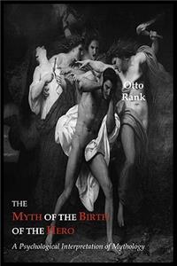 Myth of the Birth of the Hero