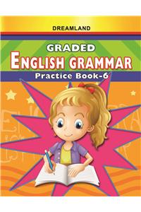 Graded English Grammar Part 6