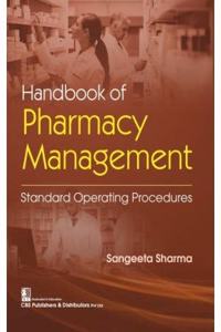 Handbook of Pharmacy Management: Standard Operating Procedures