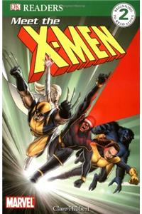 Meet the X-Men (DK Readers Level 2)