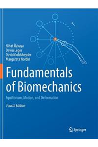 Fundamentals of Biomechanics: Equilibrium, Motion, and Deformation