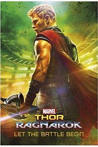 Marvel Thor Ragnarok Let the Battle Begin