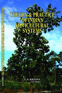 THEORY AND PRACTICE OF SILVICULTURAL SYSTEMS