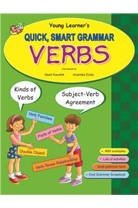 Quick Smart Grammar - Verbs