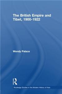 British Empire and Tibet 1900-1922