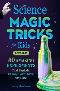 Science Magic Tricks for Kids