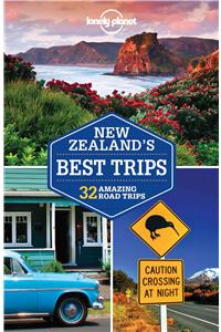 Lonely Planet New Zealand's Best Trips