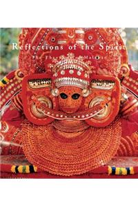 Reflections of the Spirit: The Theyyams of Malabar