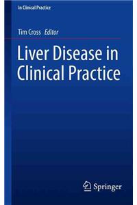 Liver Disease in Clinical Practice