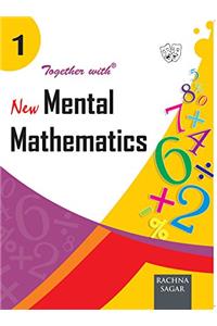 Together With New Mental Mathematics - 1