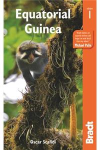 Equatorial Guinea: The Bradt Travel Guide