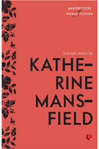 Selected Stories by Katherine Mansfield