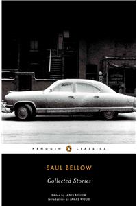 Saul Bellow: Collected Stories