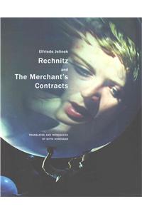 Rechnitz and the Merchant's Contracts