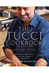 Tucci Cookbook: Family, Friends and Food