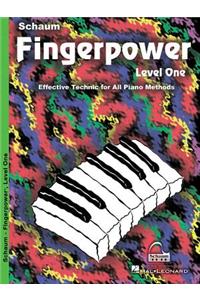 Fingerpower - Level One: Effective Technic for All Piano Methods