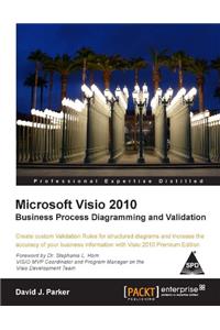 Microsoft Visio 2010 Business Process Diagramming and Validation