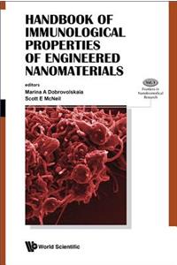 Handbook of Immunological Properties of Engineered Nanomaterials