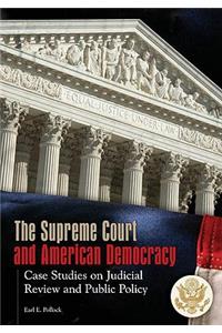 Supreme Court and American Democracy