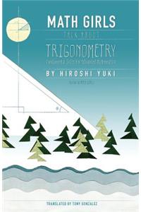 Math Girls Talk About Trigonometry